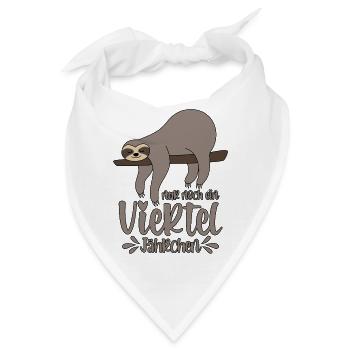 Faultier Schlafmütze Nur noch ein viertel Jährchen - Bandana - Weiß - Vorne