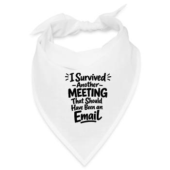 Witziges Bürohumor Meeting E-Mail Design - Bandana - Weiß - Vorne