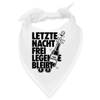 Letzte Nacht Freiheit bleibt - Bandana - Weiß - Vorne