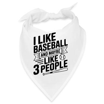 Ich mag Baseball und vielleicht drei Leute - Bandana - Weiß - Vorne
