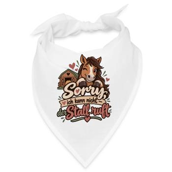Sorry, ich kann nicht – der Stall ruft - Bandana - Weiß - Vorne