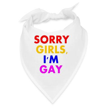 sorry girls im gay - Bandana - Weiß - Vorne