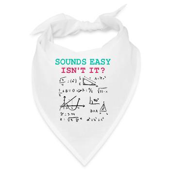 Lustige Mathe Sprüche, Physik und Mathe Formeln - Bandana - Weiß - Vorne