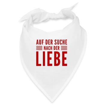 auf der Suche nach der Liebe - Bandana - Weiß - Vorne