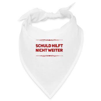 Schuld hilft nicht weiter - Bandana - Weiß - Vorne