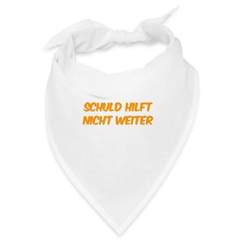 Schuld bringt nichts - Bandana - Weiß - Vorne