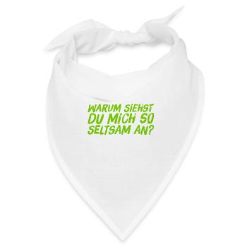 warum siehst du mich so seltsam an? - Bandana - Weiß - Vorne