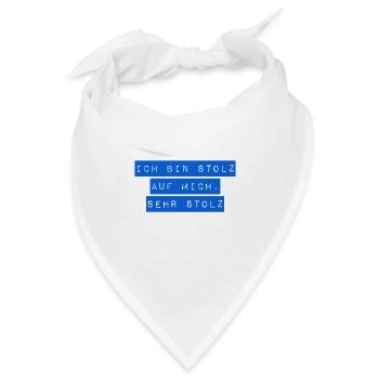 ich bin stolz auf mich - Bandana - Weiß - Vorne