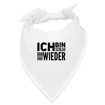 ich habe meine schlauen Momente - Bandana - Weiß - Vorne