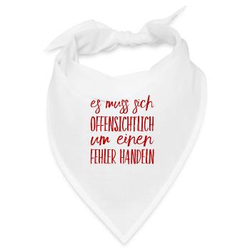 offenbar ein Fehler - Bandana - Weiß - Vorne