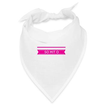 so mit o - Bandana - Weiß - Vorne