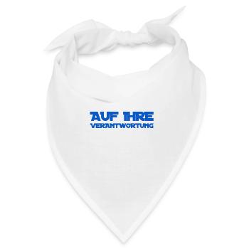 sie tragen die Verantwortung - Bandana - Weiß - Vorne