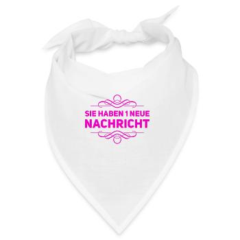 sie haben 1 neue Nachricht - Bandana - Weiß - Vorne