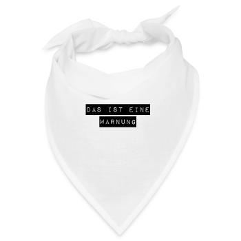 letzte Warnung - Bandana - Weiß - Vorne