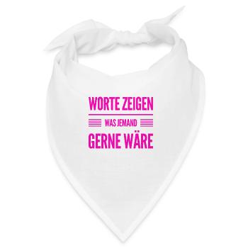 was Worte zeigen - Bandana - Weiß - Vorne