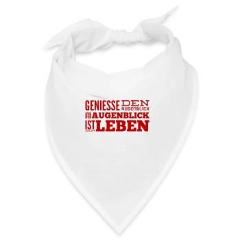 lebe im Augenblick - Bandana - Weiß - Vorne