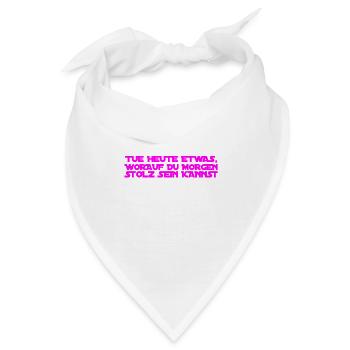 gestalte dein Leben - Bandana - Weiß - Vorne
