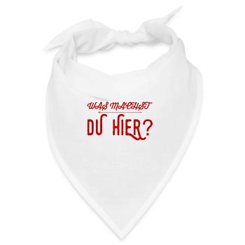 warum bist du hier? - Bandana - Weiß - Vorne