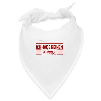 ich habe keinen Plan - Bandana - Weiß - Vorne