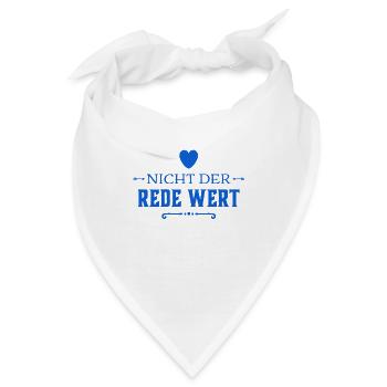 das ist nicht der Rede wert - Bandana - Weiß - Vorne