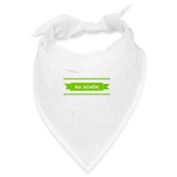 nicht so toll - Bandana - Weiß - Vorne