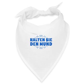 seien sie ruhig - Bandana - Weiß - Vorne