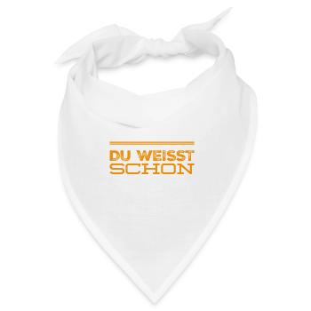 das ist dir doch klar - Bandana - Weiß - Vorne