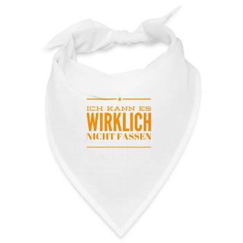 ich kann es wirklich nicht fassen - Bandana - Weiß - Vorne