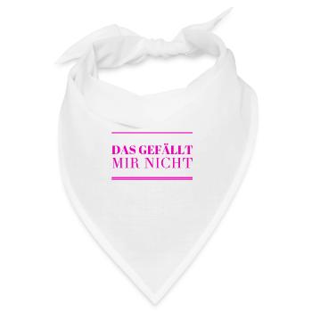 das mag ich nicht - Bandana - Weiß - Vorne