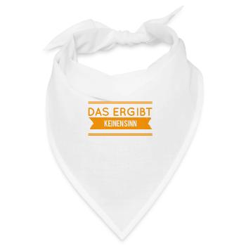 das macht einfach keinen Sinn - Bandana - Weiß - Vorne