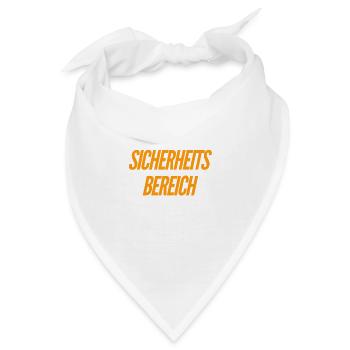 hier ist ein gesicherter Bereich - Bandana - Weiß - Vorne