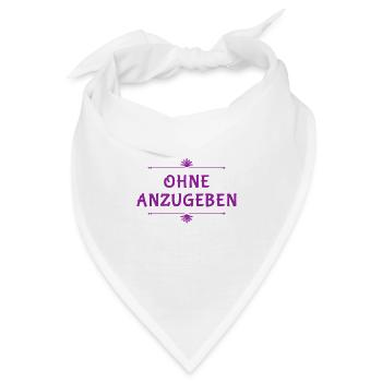angeben ist out - Bandana - Weiß - Vorne