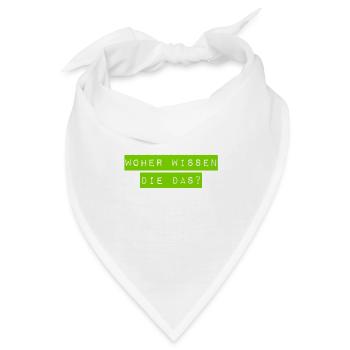 das sollten die nicht wissen - Bandana - Weiß - Vorne