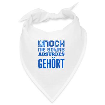 so ein Quatsch - Bandana - Weiß - Vorne
