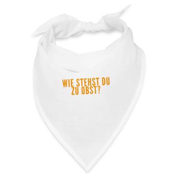 Was denkst du über Obst? - Bandana - Weiß - Vorne
