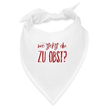 Obst gefällig? - Bandana - Weiß - Vorne