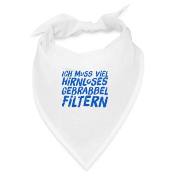 viele Menschen erzählen Blödsinn - Bandana - Weiß - Vorne