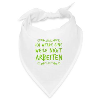 keinen Bock auf Arbeit - Bandana - Weiß - Vorne