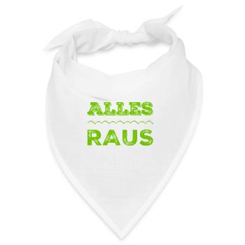 alle müssen raus - Bandana - Weiß - Vorne
