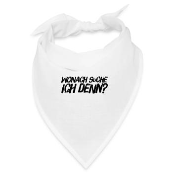 wonach suche ich? - Bandana - Weiß - Vorne