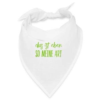 das ist meine Art - Bandana - Weiß - Vorne