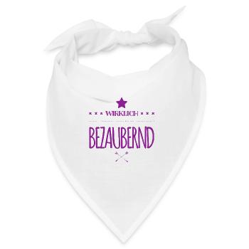 ich bin richtig bezaubernd - Bandana - Weiß - Vorne