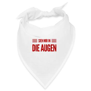 schau mir in die Augen - Bandana - Weiß - Vorne