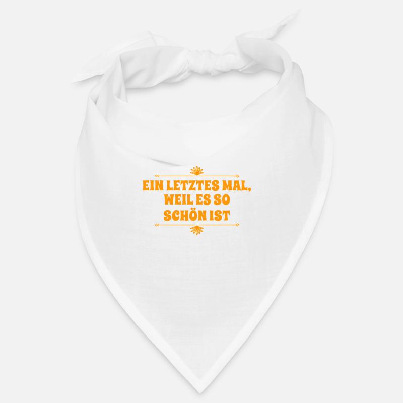 nur noch ein aller letztes mal Bandana