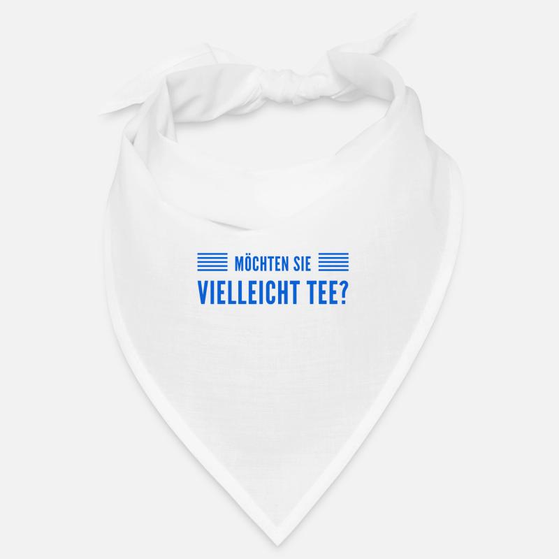 vielleicht einen Tee? Bandana