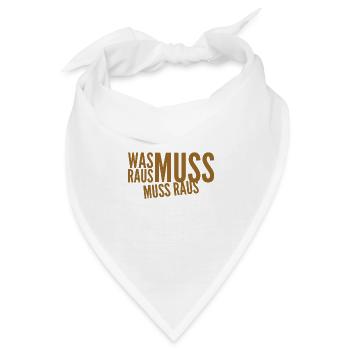 unterdrücke es nicht - Bandana - Weiß - Vorne