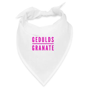 so sieht eine Geduldsgranate aus - Bandana - Weiß - Vorne