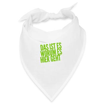 das ist der Grund - Bandana - Weiß - Vorne
