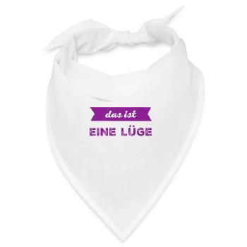 Lügen sind blöd - Bandana - Weiß - Vorne