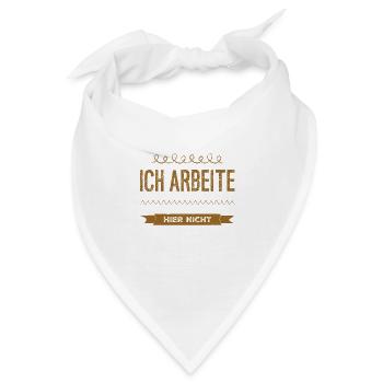 ich bin arbeitslos - Bandana - Weiß - Vorne
